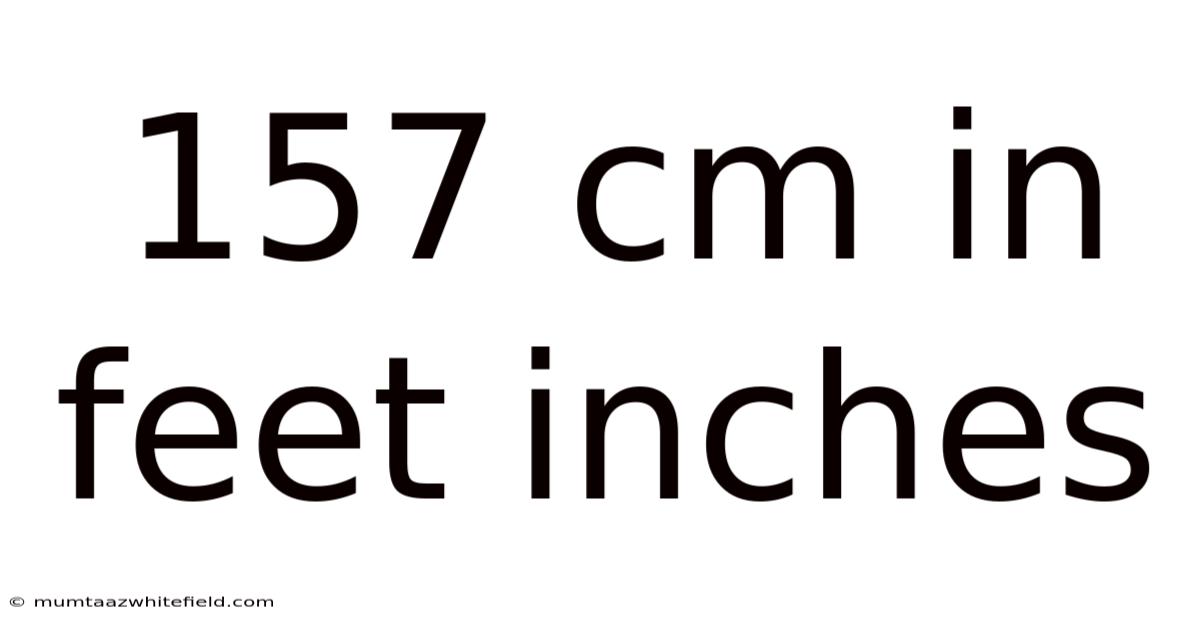 157 Cm In Feet Inches