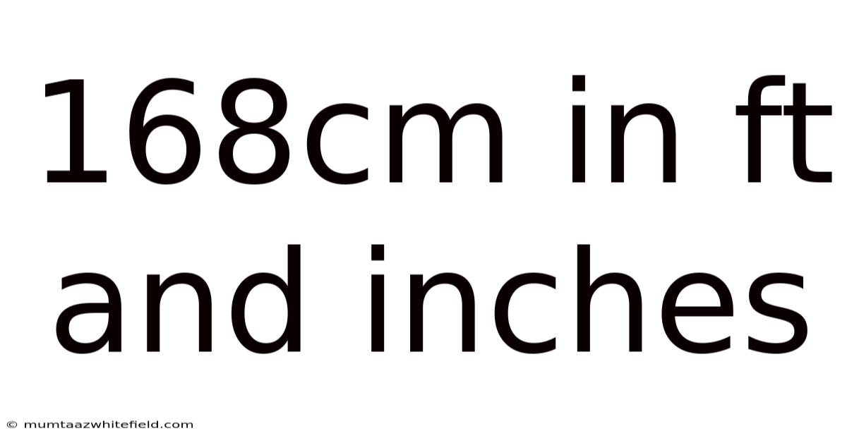 168cm In Ft And Inches