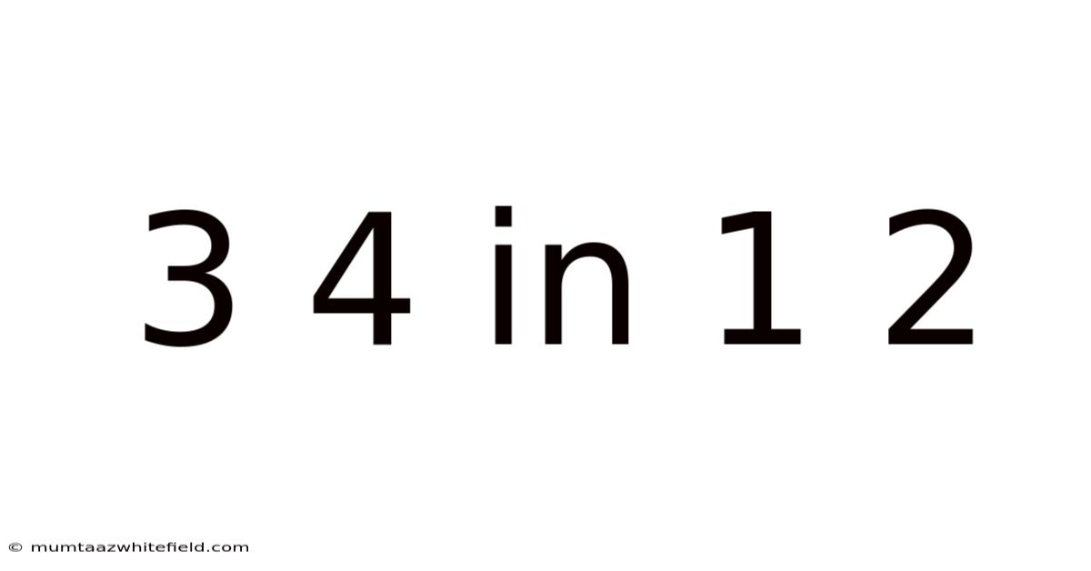 3 4 In 1 2