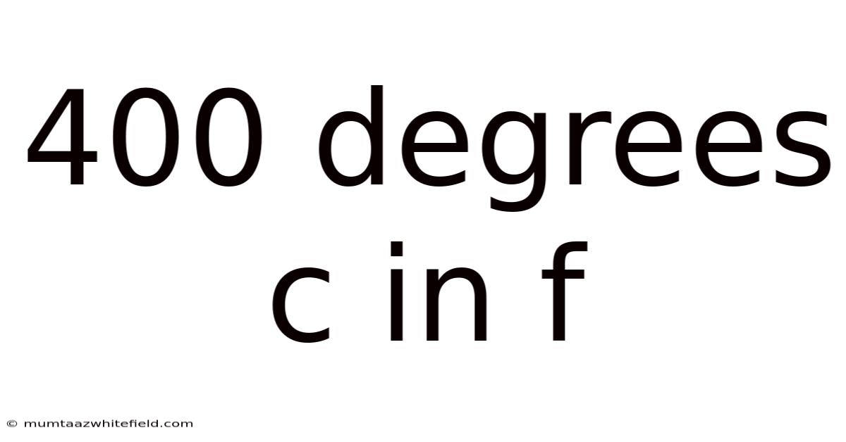400 Degrees C In F