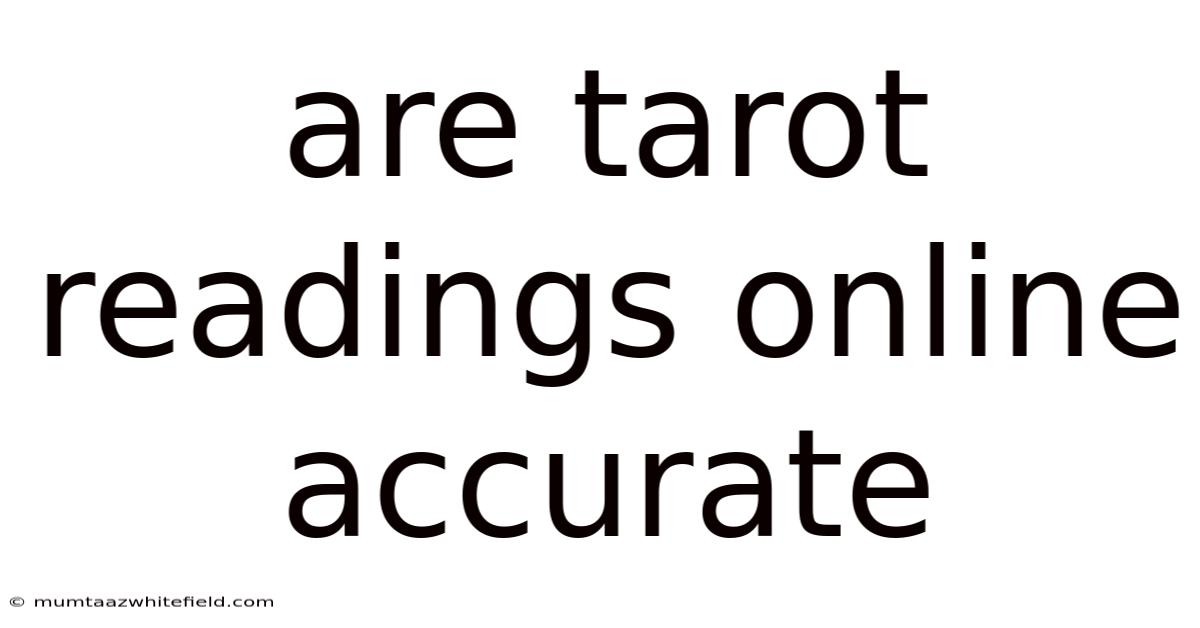 Are Tarot Readings Online Accurate