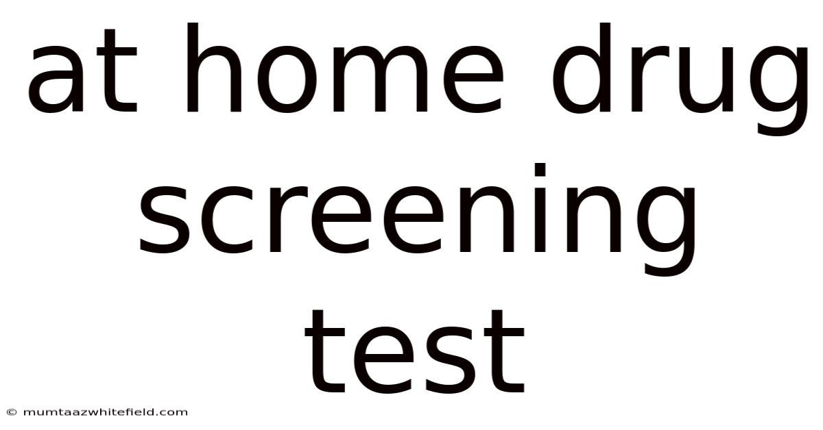 At Home Drug Screening Test