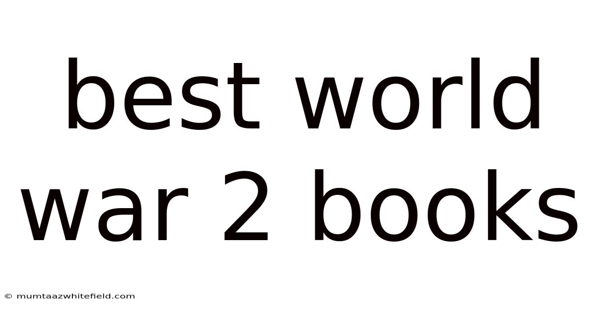 Best World War 2 Books