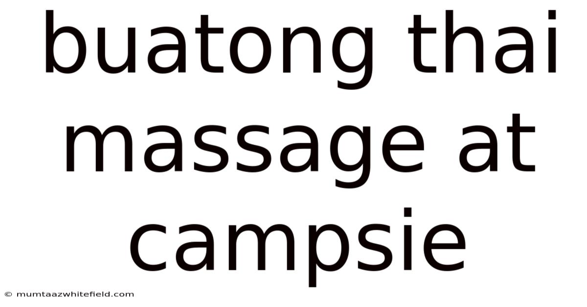 Buatong Thai Massage At Campsie