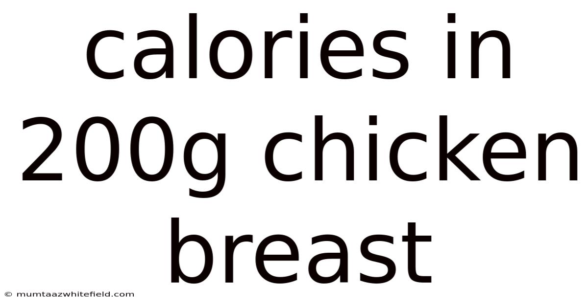 Calories In 200g Chicken Breast