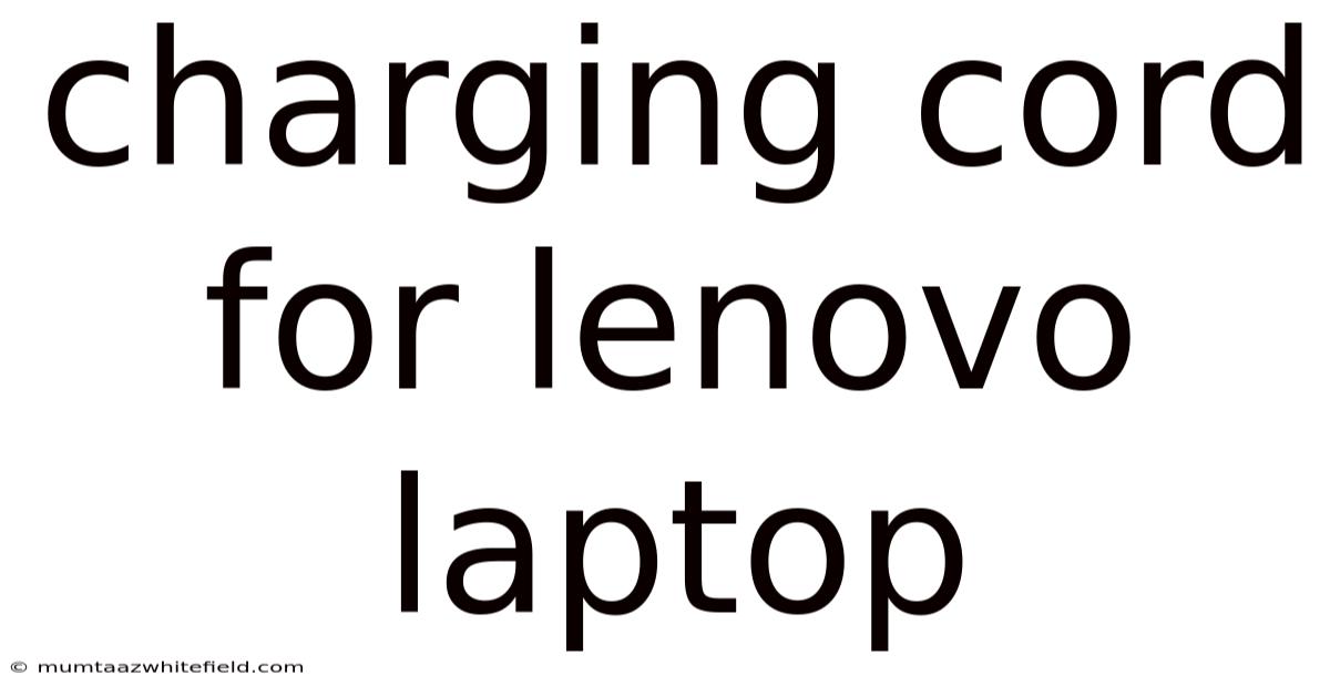 Charging Cord For Lenovo Laptop