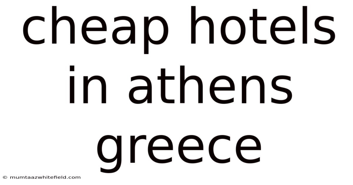 Cheap Hotels In Athens Greece