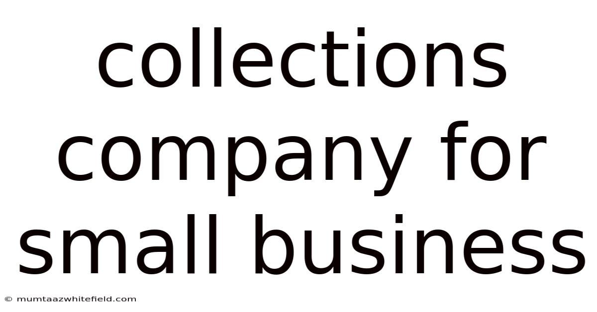 Collections Company For Small Business
