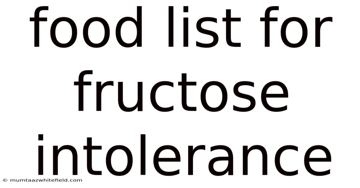 Food List For Fructose Intolerance