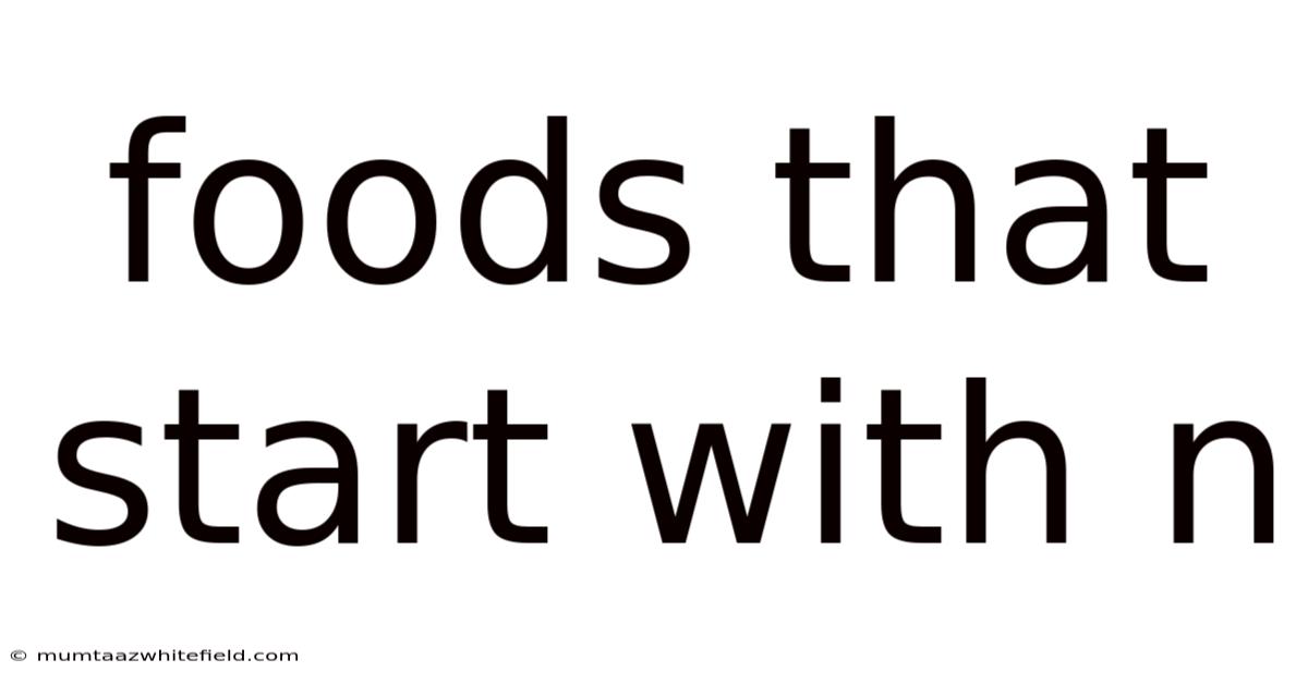 Foods That Start With N