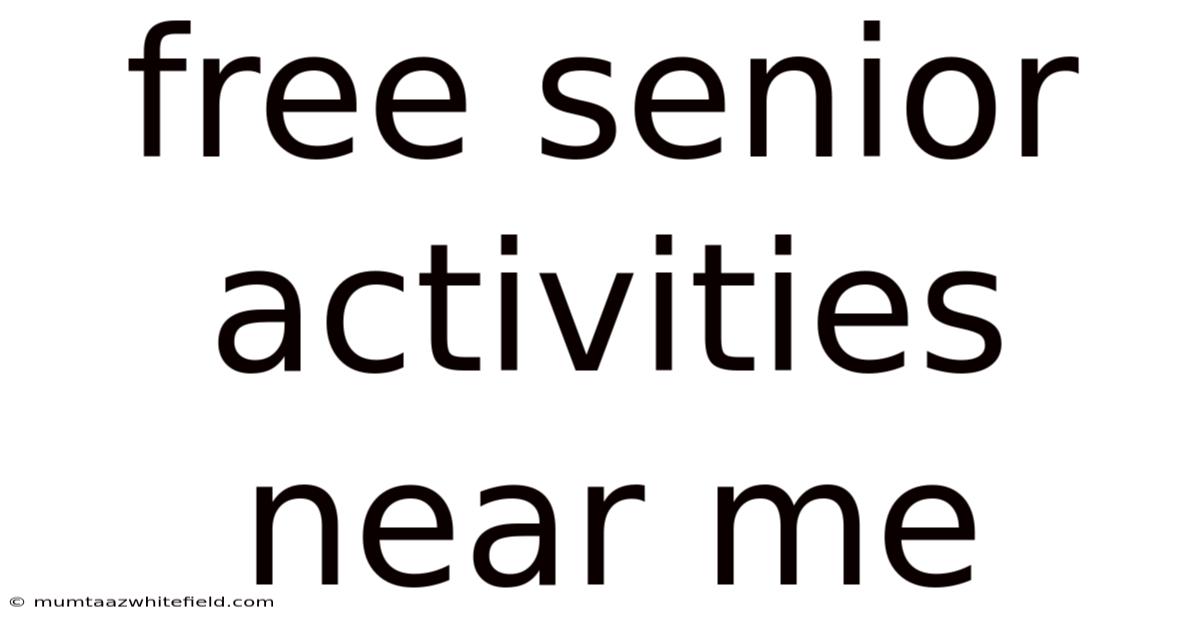Free Senior Activities Near Me