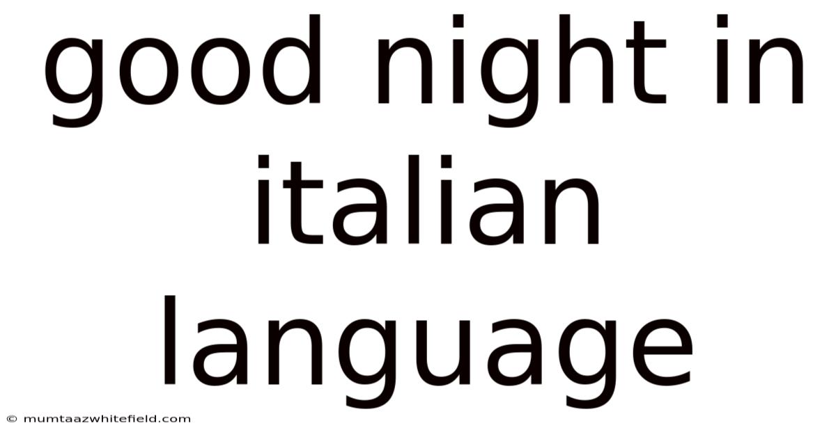 Good Night In Italian Language