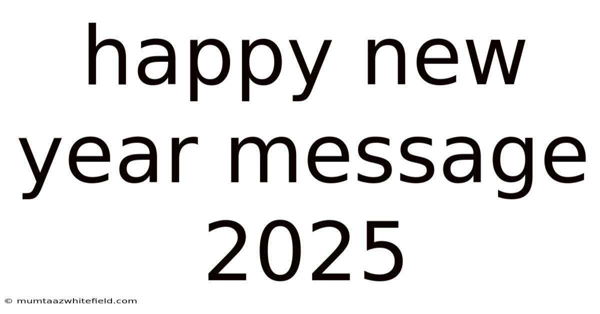 Happy New Year Message 2025