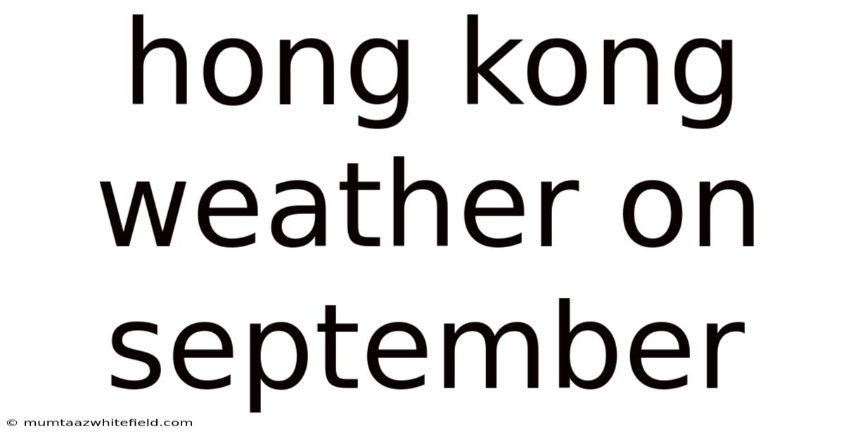 Hong Kong Weather On September