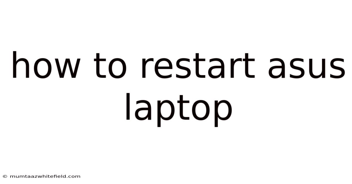 How To Restart Asus Laptop