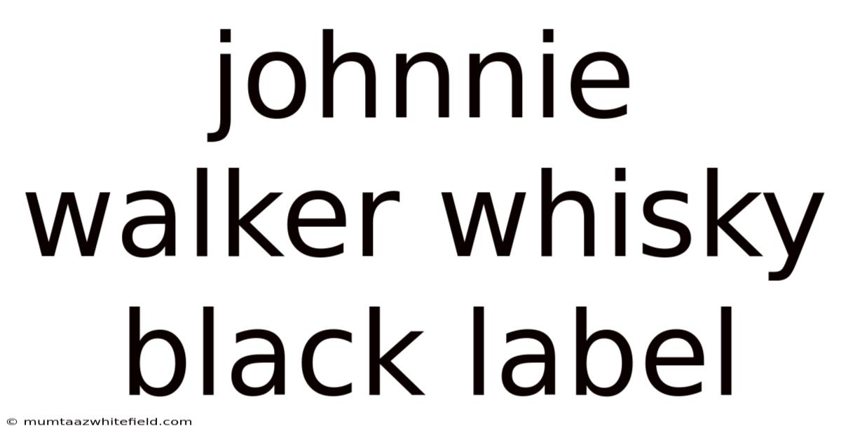 Johnnie Walker Whisky Black Label
