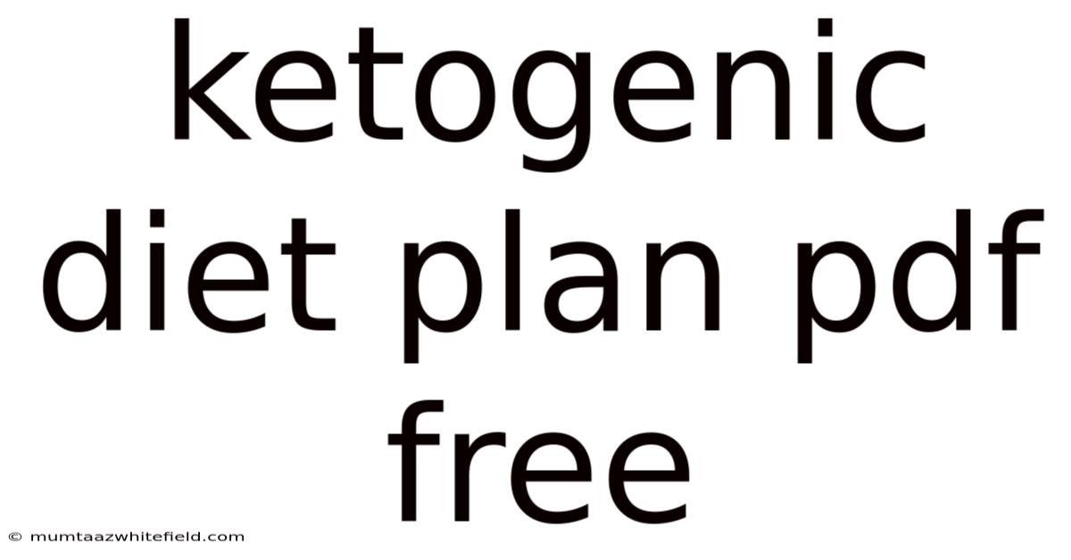 Ketogenic Diet Plan Pdf Free
