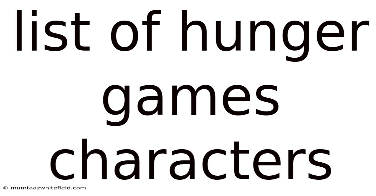 List Of Hunger Games Characters
