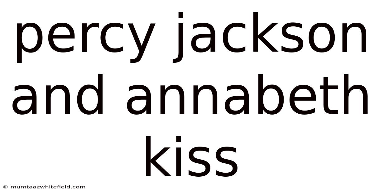 Percy Jackson And Annabeth Kiss