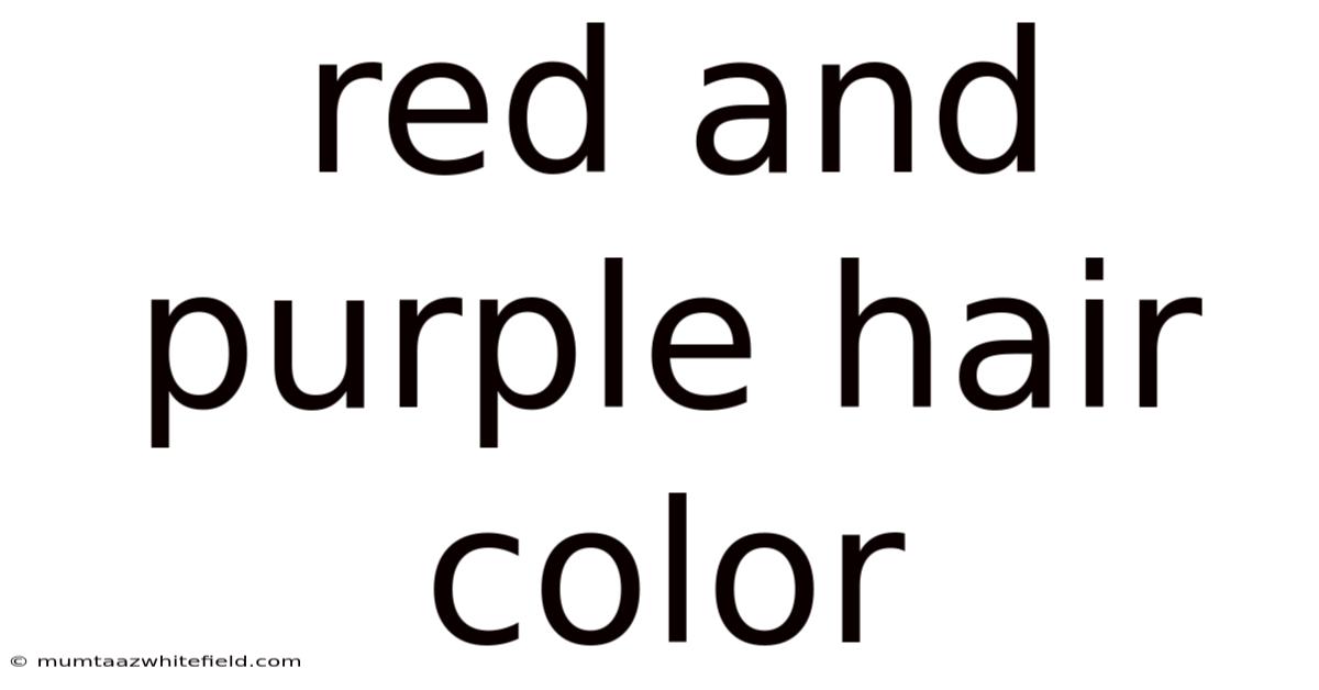 Red And Purple Hair Color
