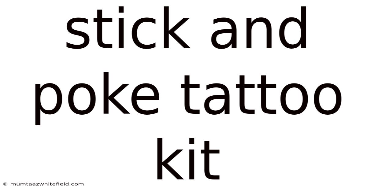 Stick And Poke Tattoo Kit
