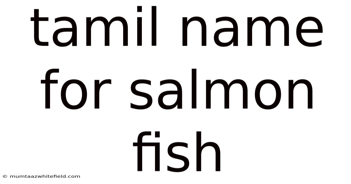 Tamil Name For Salmon Fish