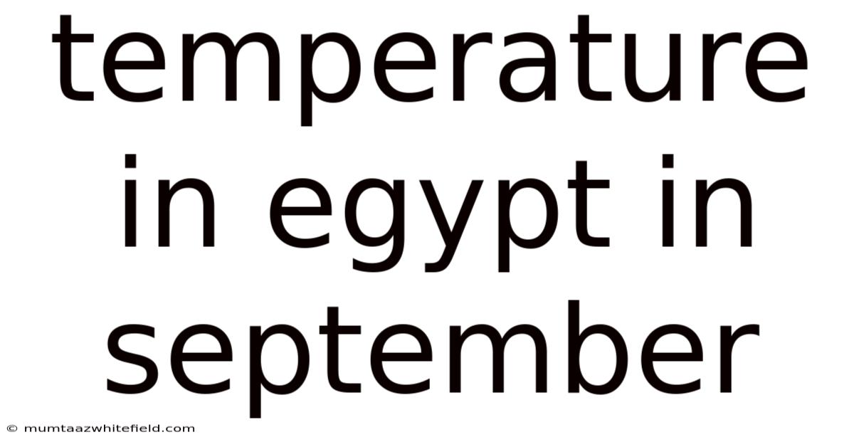 Temperature In Egypt In September