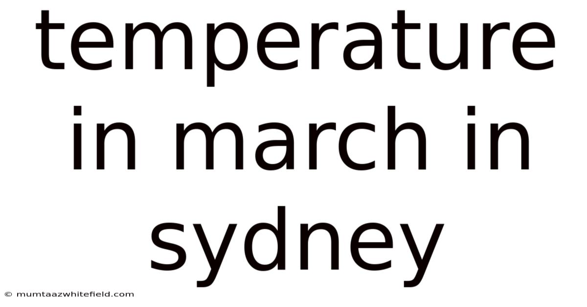 Temperature In March In Sydney