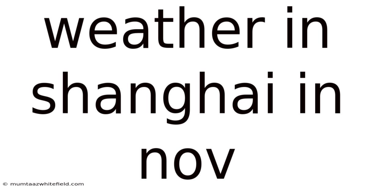 Weather In Shanghai In Nov