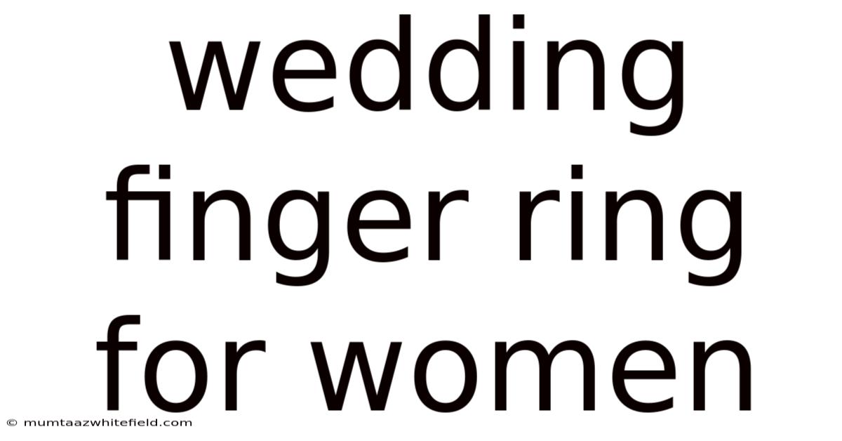Wedding Finger Ring For Women