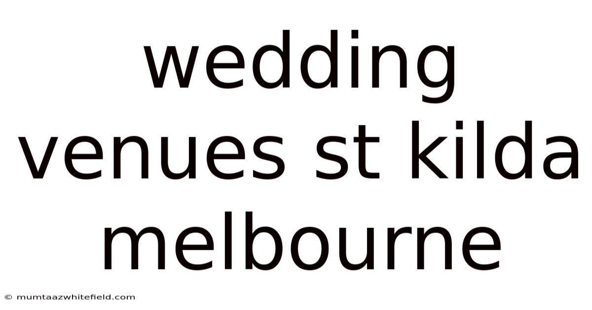 Wedding Venues St Kilda Melbourne