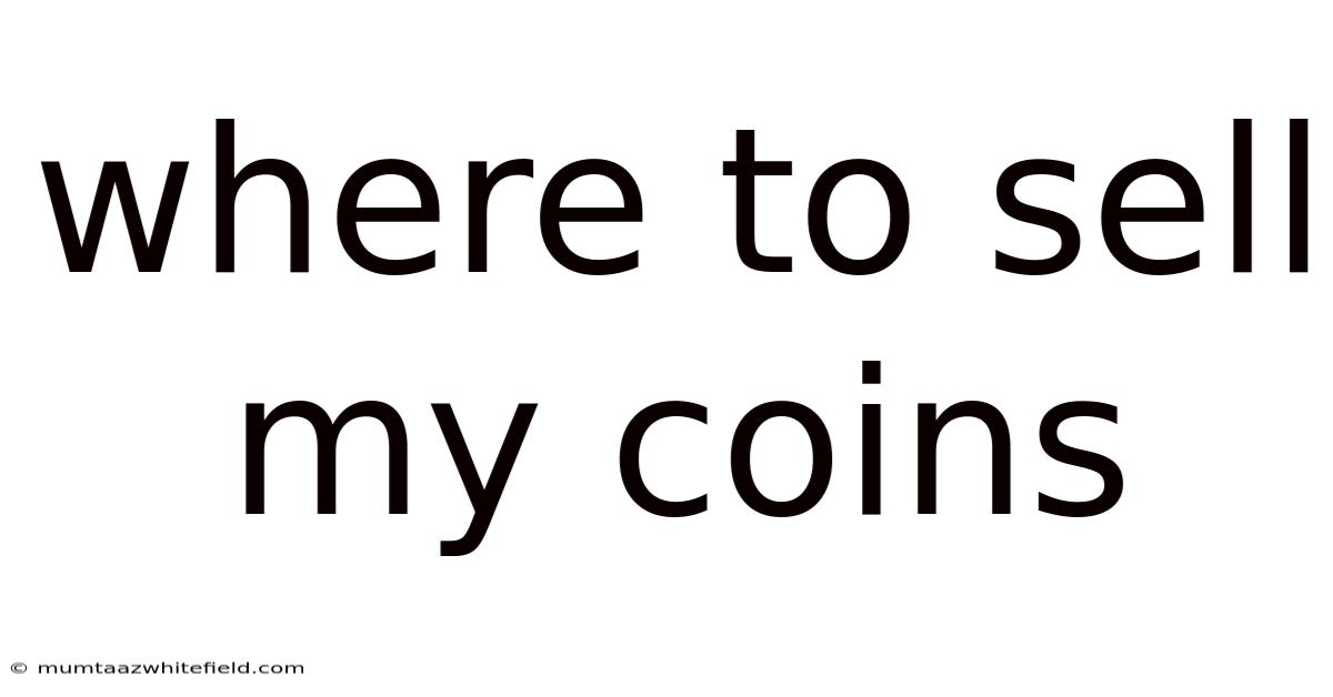 Where To Sell My Coins